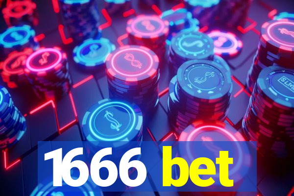 1666 bet